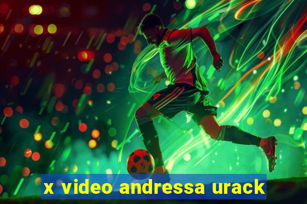 x video andressa urack